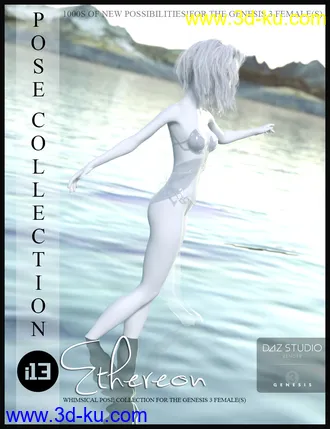 3D打印模型i13 Ethereon Pose Collection for the Genesis 3 Female(s)的图片