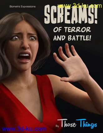 3D打印模型Biometric Expressions - Screams of Terror and Battle! for Genesis 3 Female(s)的图片